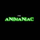 the Animaniac
